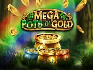 Mega Pots O'Gold